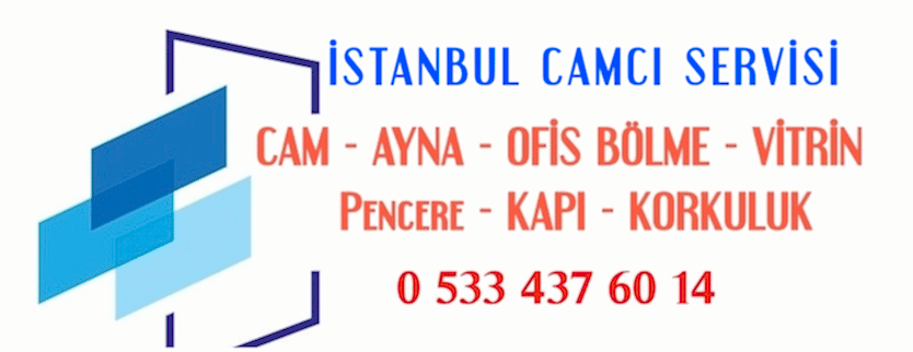 İstanbul Acil Camcı Servisi